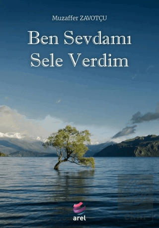 Ben Sevdamı Sele Verdim