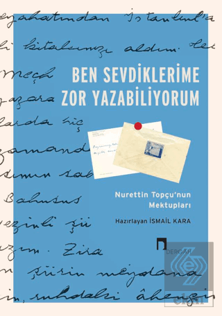 Ben Sevdiklerime Zor Yazabiliyorum