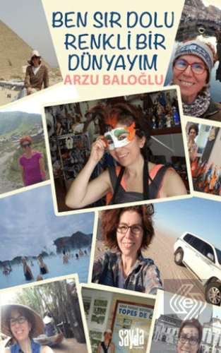 Ben Sır Dolu Renkli Bir Dünyayım