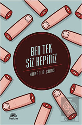Ben Tek Siz Hepiniz