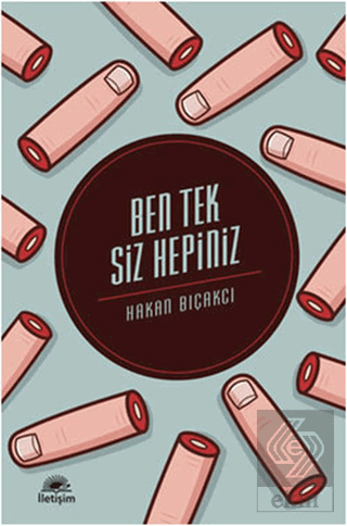 Ben Tek Siz Hepiniz