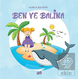Ben ve Balina