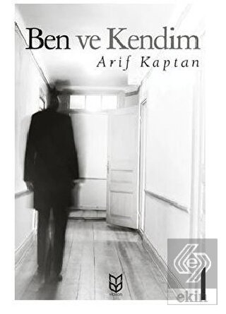 Ben ve Kendim
