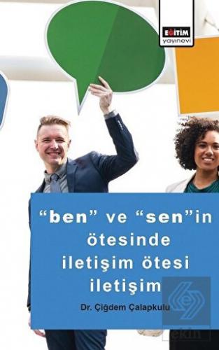 Ben ve Senin Ötesinde İletişim Ötesi İletişim