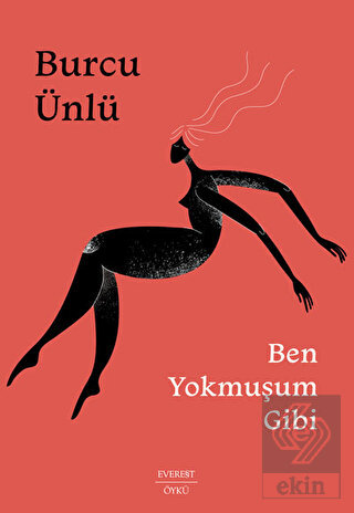 Ben Yokmuşum Gibi