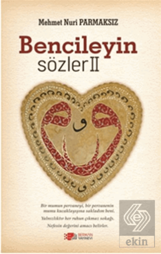 Bencileyin Sözler 2