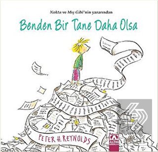 Benden Bir Tane Daha Olsa