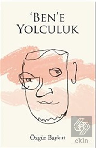 'Ben'e Yolculuk