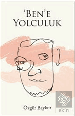 'Ben'e Yolculuk