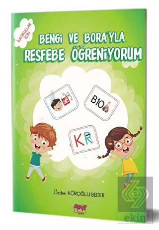 Bengi ve Bora'yla Resfebe Öğreniyorum