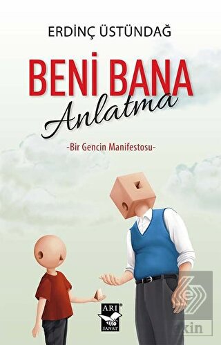 Beni Bana Anlatma