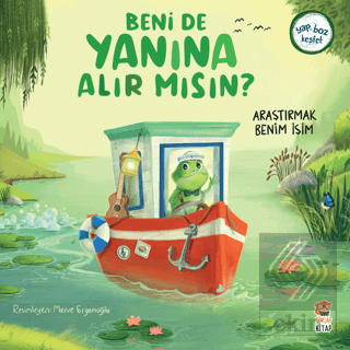 Beni de Yanına Alır Mısın? - Araştırmak Benim İşim