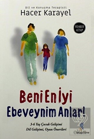Beni En İyi Ebeveynim Anlar