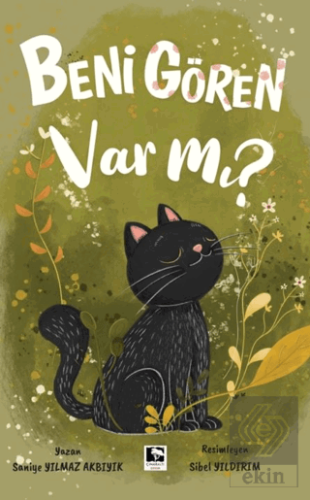 Beni Gören Var Mı?