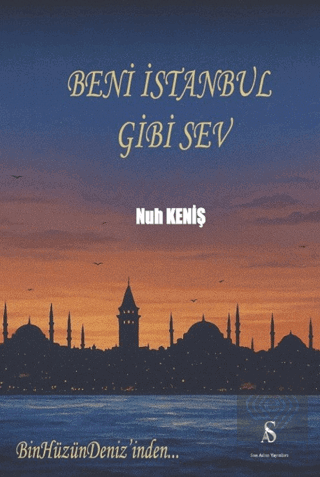 Beni İstanbul Gibi Sev