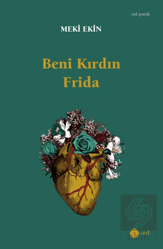 Beni Kırdın Frida