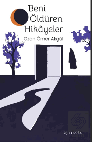 Beni Öldüren Hikâyeler
