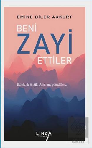Beni Zayi Ettiler
