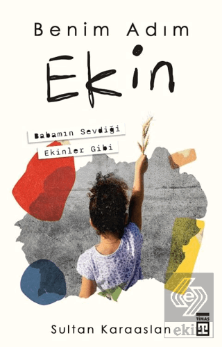 Benim Adım Ekin