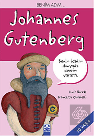 Benim Adım... Johannes Gutenberg