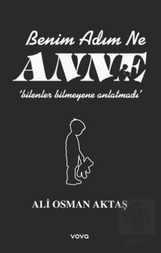 Benim Adım Ne Anne