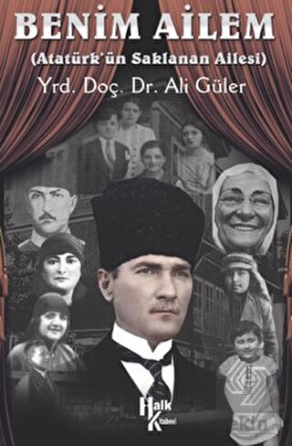 Benim Ailem - Atatürk\'ün SaklananAilesi