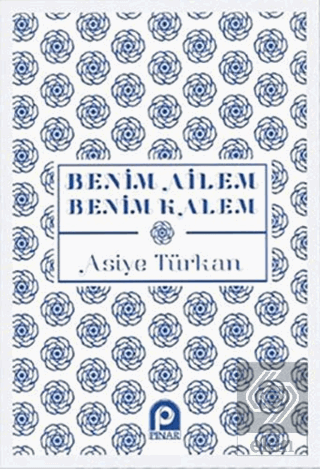 Benim Ailem Benim Kalem