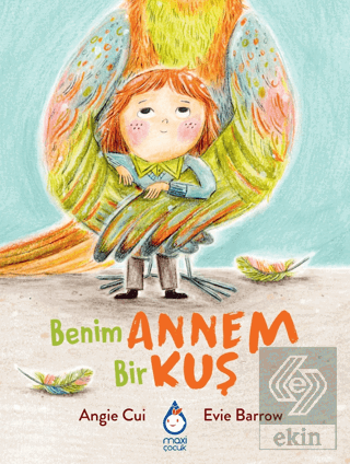 Benim Annem Bir Kuş