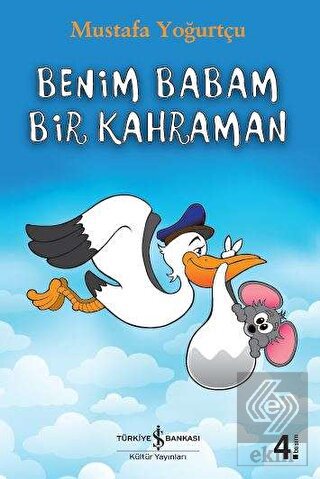 Benim Babam Bir Kahraman