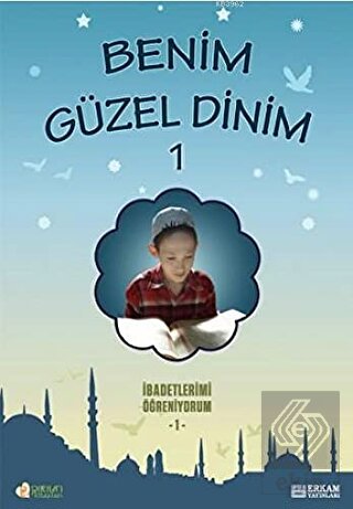 Benim Güzel Dinim - 1