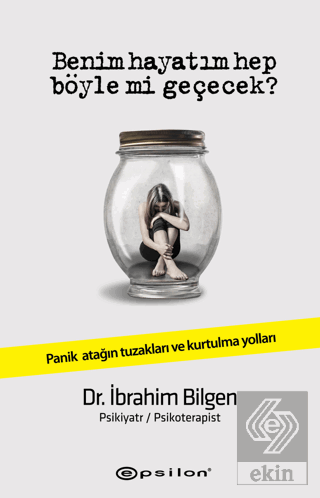 Benim Hayatım Hep Böyle Mi Geçecek?