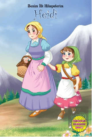 Benim İlk Hikayelerim - Heidi