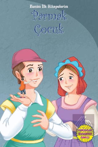 Benim İlk Hikayelerim - Parmak Çocuk