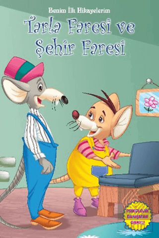 Benim İlk Hikayelerim - Tarla Faresi ve Şehir Fare