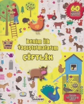 Benim İlk Yapıştırmalarım - Çiftlik