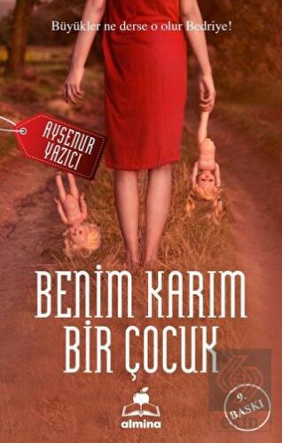 Benim Karım Bir Çocuk