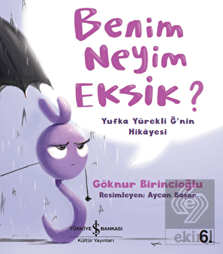 Benim Neyim Eksik?