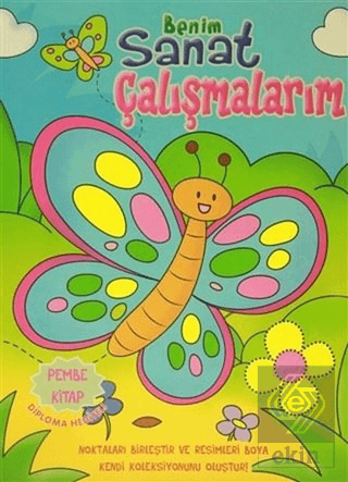 Benim Sanat Çalışmalarım - Pembe Kitap