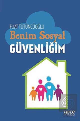 Benim Sosyal Güvenliğim
