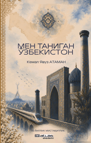 Benim Tanıdığım Özbekistan