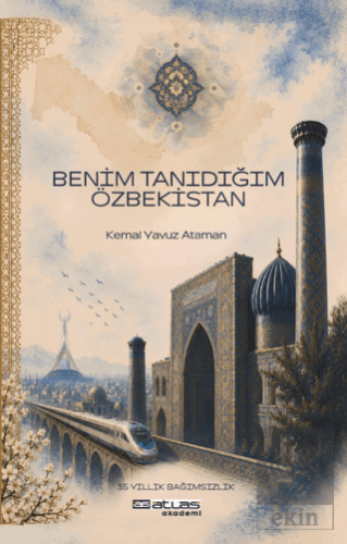 Benim Tanıdığım Özbekistan