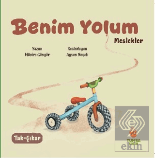 Benim Yolum - Meslekler