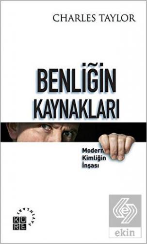 Benliğin Kaynakları