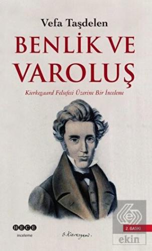 Benlik ve Varoluş