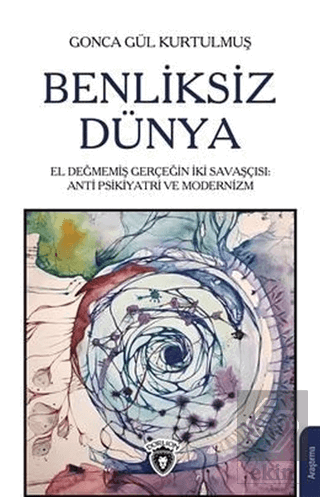 Benliksiz Dünya