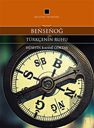 Bensenog - Türkçenin Ruhu