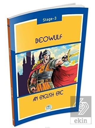 Beowulf An English Epic Stage 3