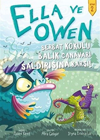 Ella ve Owen 2 - Berbat Kokulu Balık Canavarı Sald