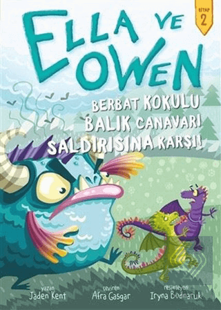 Ella ve Owen 2 - Berbat Kokulu Balık Canavarı Sald