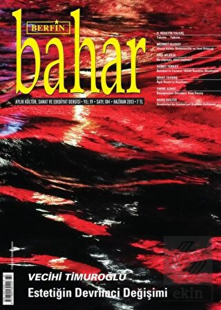 Berfin Bahar Aylık Kültür, Sanat ve Edebiyat Dergi